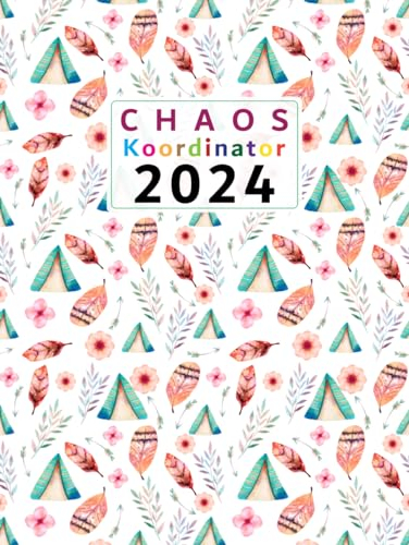 Chaos Koordinator Kalender 2024: Buchkalender Din A4 1 Tag 1 Seite Tagesplaner XXL, 12 Monate, Terminplaner mit Uhrzeit, Zusätzlich zu Feiertagen, To do, wichtigen Notizen