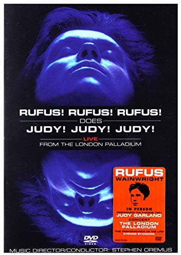 Rufus Wainwright - Rufus!Rufus!Rufus!Does Judy!/ Judy!Judy!Live At The London Palladium