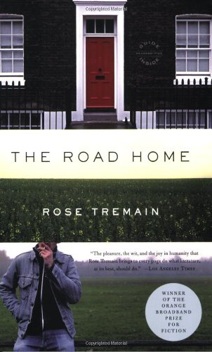 The Road Home [ THE ROAD HOME ] By Tremain, Rose ( Author )May-01-2009 Paperback