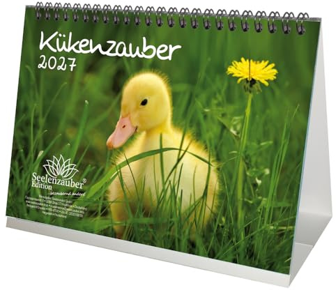 Kükenzauber DIN A5 Tischkalender für 2027 Küken - Seelenzauber