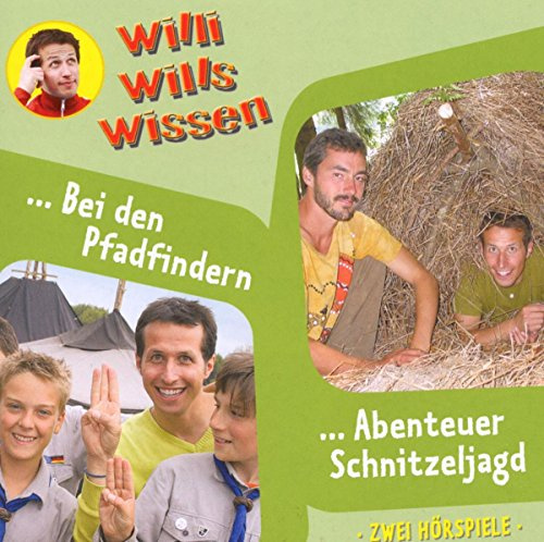 Willi Wills Wissen - Folge 9: Bei den Pfadfindern/Abenteuer Schnitzeljagd