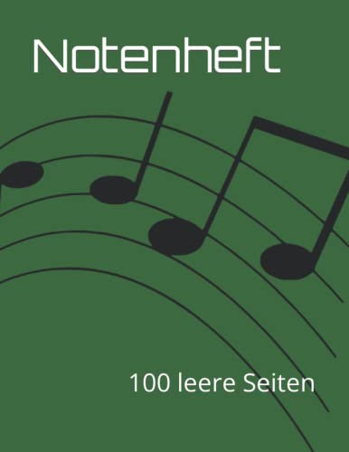 Notenheft: 100 leere Seiten