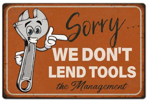 Hobbspring 1pc Vintage Metal Tin Signs 20x30cm Tools Metal Sign We Don't Lend Tools Plaque Poster Retro Workshop Accessories for Workshop Garage Shop Home Wall Art Decor