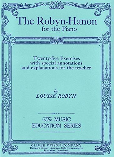 The Robyn- Hanon For the Piano