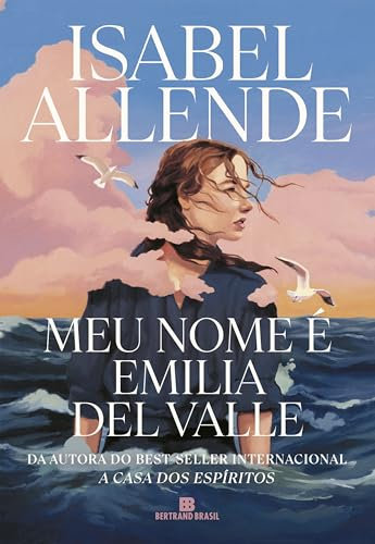 Meu nome é Emilia del Valle (Portuguese Edition)