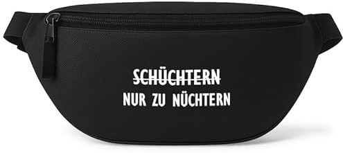 Nur zu nüchtern - Bauchtasche Herren/Damen, Umhängetasche Festival Gadget, Bauchtasche Zubehör, Gürteltasche Herren, perfekt für Malle, Schwarz