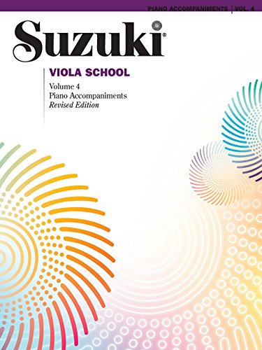 Suzuki Viola School, Vol 4: Piano Acc. (Suzuki Method Core Materials) by Suzuki (1-May-1995) Sheet music