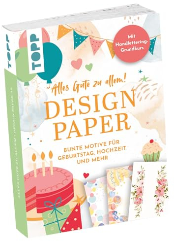 Frech Design Paper A6: Alles Gute zu allem. Mit Handlettering-Grundkurs