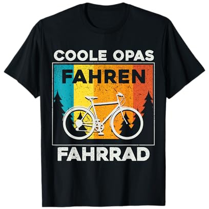 Coole Opas fahren Fahrrad | Großvater Radfahrer Opi Geschenk T-Shirt