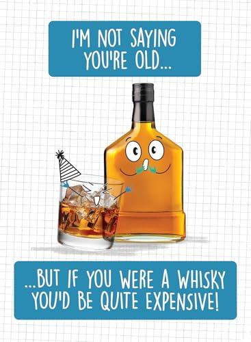 If You Were A Whisky You'd Be Quite Expensive! - Carte de vœux humoristique de dessin animé