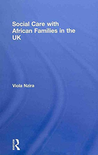 [(Social Care with African Families in the UK)] [By (author) Viola Nzira] published on (November, 2010)