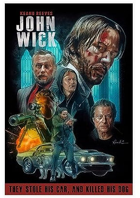 THNIKK John Poster & Wick Film He Stole His Car And Kill His Dog, Wandkunst, Deko, Leinwand, Poster, Schlafzimmer, Dekoration, Sport, Landschaft, Büro, Raumdekoration, Geschenk, ungerahmt, 30 x 45 cm