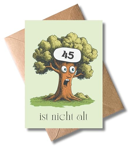 WBdesignz Geburtstagskarte 45 mit Umschlag – Lustige Karte „45 ist nicht alt“ Baum Comic Illustration Humor witzige Geschenkidee zum Geburtstag (DIN A6)