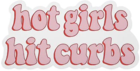 Mabor Hot Girls Hit Curbs Stoßstangen Aufkleber Auto, Vinyl, wasserdicht, für Damen, Mädchen, Rosa, lustige Auto Aufkleber für LKW, Skateboard, Autofenster, Laptop, 19,1 x 9,5 cm