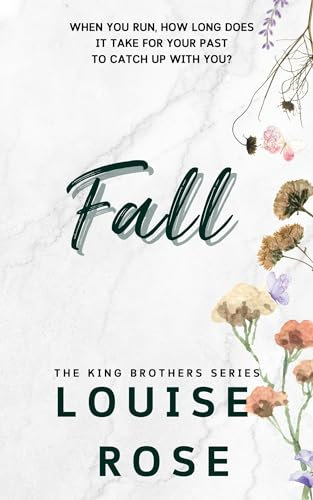 Fall: Best Friends older brother romance (The King Brothers Series Book 4) (English Edition)