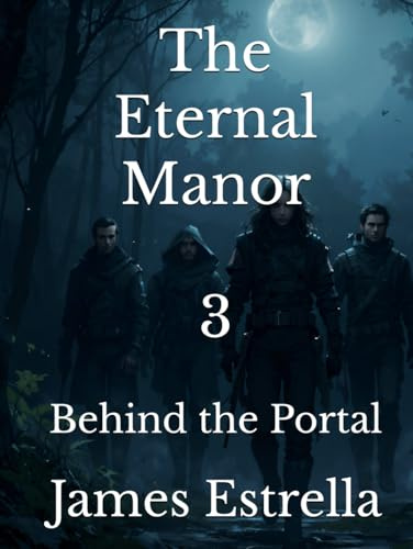 The Eternal Manor 3: Behind the Portal