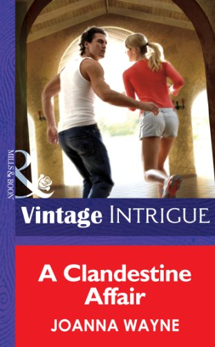 A Clandestine Affair (Cape Diablo, Book 3) (Mills & Boon Intrigue) (English Edition)