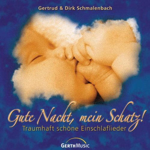Gute Nacht,Mein Schatz!