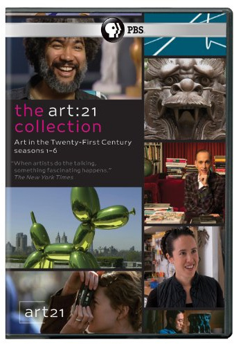 Art: 21: Art in the Twenty-First Century: The Collection: Seasons 1-6