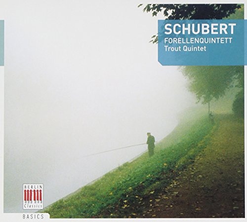 Schubert: Forellenquintett / Trout Quintet