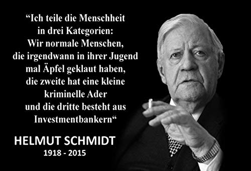 vielesguenstig-2013 Blechschild Schild 20x30cm - Helmut Schmidt Menschen in 3 Kategorien Normale kriminelle Investmentbänker