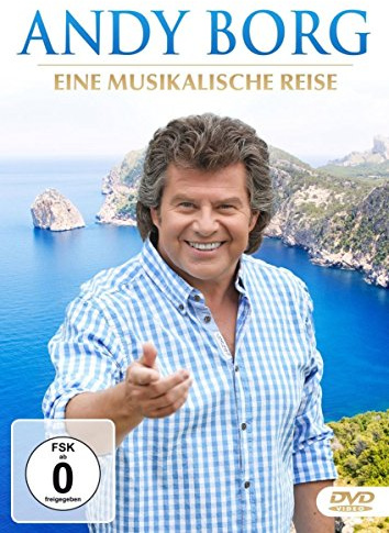 Andy Borg - Eine musikalische Reise