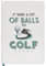 Notizbuch mit festem Einband, A5, Motiv „It Takes A Lot of Balls to Golf“