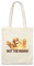 Urban Backwoods Not The Mama! Hipster Bag Beutel Stofftasche Einkaufstasche