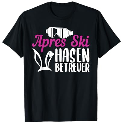 Apres Ski Hasen Betreuer Apres Ski Wintersport T-Shirt