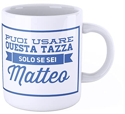 New Indastria Tazza Mug personalizzata con nome Matteo Puoi usare questa tazza solo se sei Matteo - Tazza per colazione o per arredare
