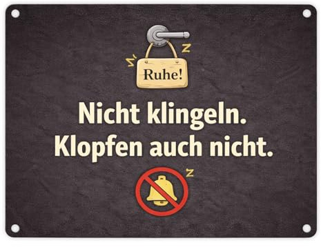 Nicht klingeln. Klopfen auch nicht. Türgriff Ruhe Metallschild in 15x20 cm Lustiges Blechschild für Haustüren - humorvoller Spruch