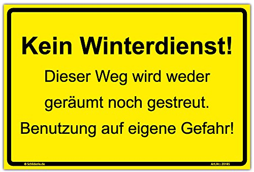 Schild Kein Winterdienst! Weg wird weder geräumt noch gestreut Hinweisschild 300x200 mm gelb,Querformat, stabile Aluminiumverbundplatte 3mm stark