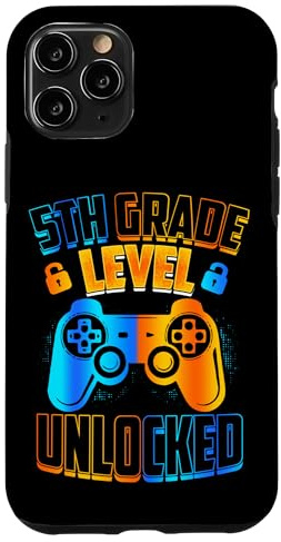 5th Grade Level Unlocked 5th Grade Gamer Level Unlocked Case for iPhone 11 Pro
