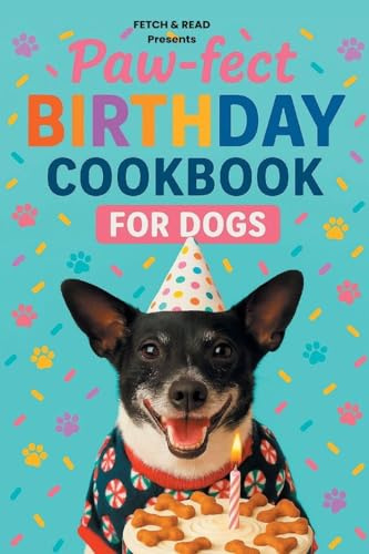 Paw-fect Birthday Cookbook for Dogs