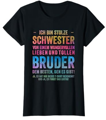 Lustige Geburtstag Geschenke Geschwister - Schwester Bruder T-Shirt
