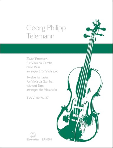 Zwölf Fantasien für Viola da Gamba ohne Bass TWV 40: 26–37 (arrangiert für Viola solo). Spielpartitur.