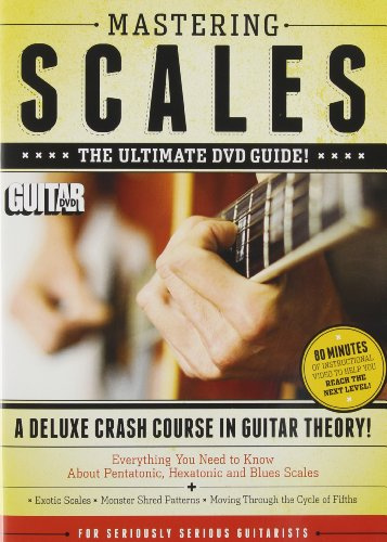 Guitar World -- Mastering Scales: The Ultimate DVD Guide -- 3 Hours of Instructional Video to Help You Reach the Next Level (DVD)