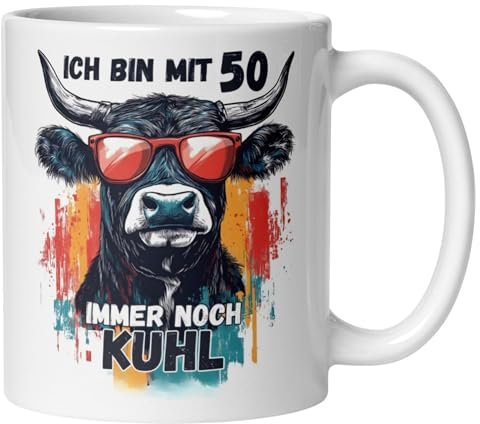 50 Geburtstag Männer Geschenk Tasse | Ich bin mit 50 immer noch kuhl | Lustige Geschenk Geburtstagstasse mit Spruch zum 50. Geburtstag | 50ter Geburtstag - Witziges Geburtstagsgeschenk für Mann