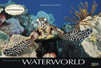 Waterworld - Kalender 2021 - Panorama-Format - Reinhard Dirscherl - Korsch-Verlag - Fotokalender - Fotokunst - 57,7 cm x 38,7 cm