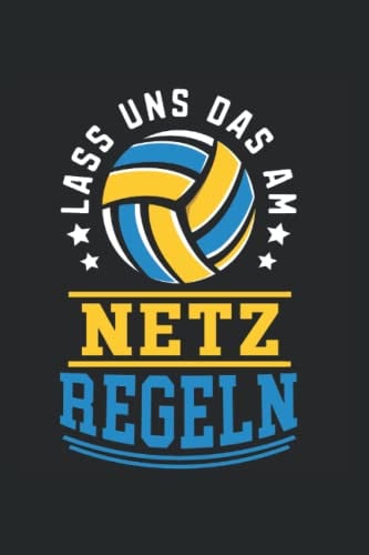Lass uns das am netz Regeln: Volleyball Notizbuch super Notizblock für Volleyballspielerinen und Volleyball Fans für ein Volleyball Turnier. Ideal für tägliche Notizen und Aufzeichnungen als Geschenk