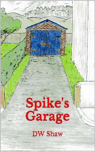 Spike's Garage (English Edition)