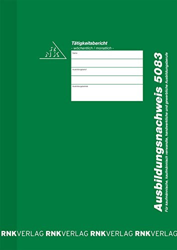 Ausbildungsnachweis wöch. 28BL RNK 5083 Tätigkeitsbericht HF