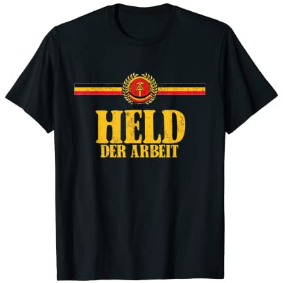 Held der Arbeit | Hammer & Zirkel Ostdeutschland | DDR T-Shirt