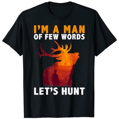 Hirsch Saison Jagdbekleidung Jäger Elch Kostüm Humor Spruch T-Shirt