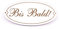 Schild Türschild Oval - Bis Bald ! - selbstklebend graviert Dekoschild 15x7cm