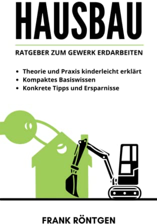 HAUSBAU: Ratgeber zum Gewerk Erdarbeiten