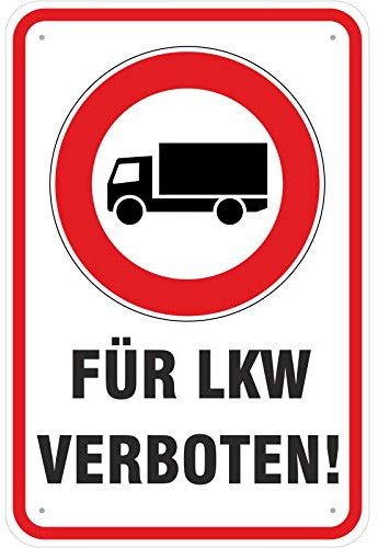 Schild Einfahrt/Durchfahrt für LKW verboten aus Aluminium-Verbundmaterial 3mm stark 40 x 60 cm