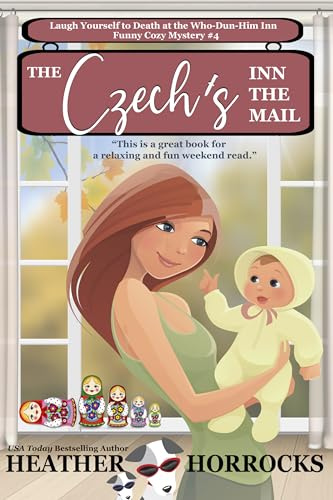 The Czech's Inn the Mail (Who-Dun-Him Inn Cozy Mystery #4)
