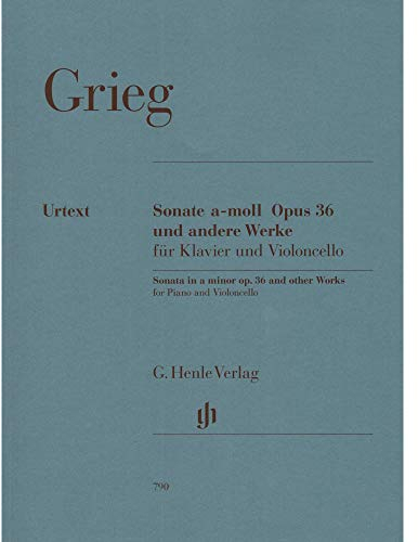 Sonate a-Moll op. 36 und andere Werke für Violoncello, Klavier: Besetzung: Violoncello und Klavier (G. Henle Urtext-Ausgabe)