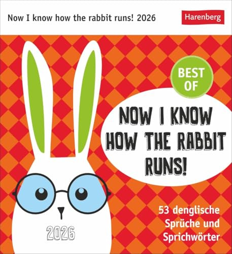 Weingarten Now I know how the Rabbit runs - Kalender 2026 - Harenberg-Verlag - Postkartenkalender - 53 heraustrennbaren Postkarten mit denglischen Sprüchen - 16 cm x 17,5 cm